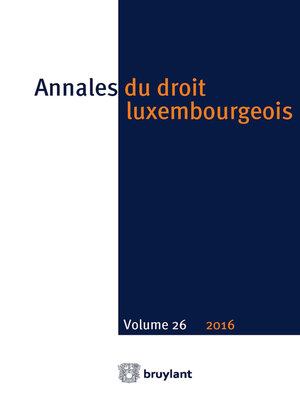 cover image of Annales du droit luxembourgeois – Volume 26 – 2016